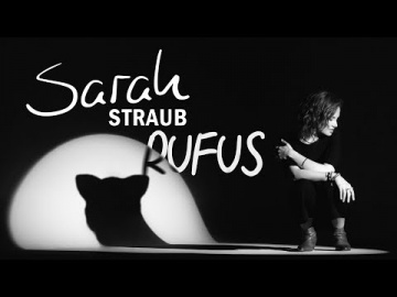 Sarah Straub - Rufus
